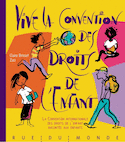 Vive la convention des droits de l'enfant
